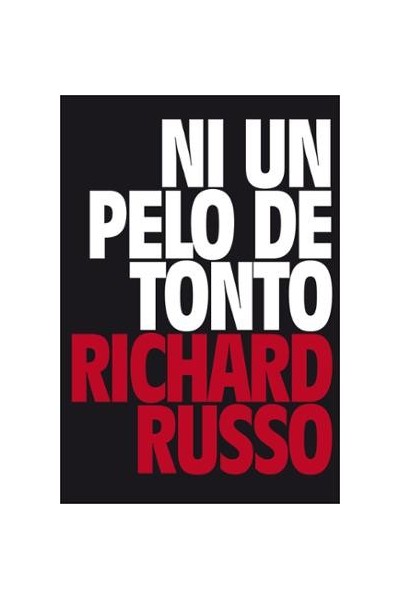 Ni un pelo de tonto
